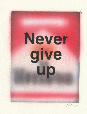 Never Give Up